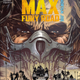 Image for article titled Mad Max Comic Shows How Fury Road’s Villain Rose To Power